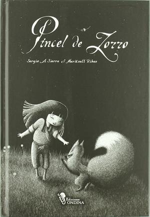 PINCEL DE ZORRO | 9788483573266 | MERITXELL RIBAS  -  SERGIO A. SIERRA | Universal Cómics