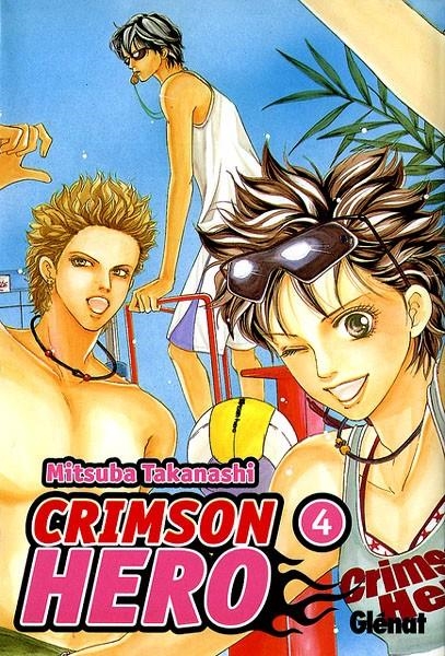 CRIMSON HERO # 04 | 9788483573457 | MITSUBA TAKANASHI | Universal Cómics