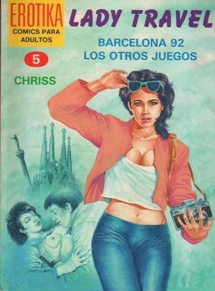 EROTIKA # 05 LADY TRAVEL, BARCELONA 92, LOS OTROS JUEGOS | 58759 | CHRISS | Universal Cómics