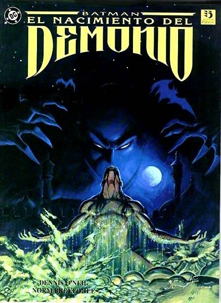 BATMAN EL NACIMIENTO DEL DEMONIO | 9788446801948 | DENNIS O´NEILL - NORMAN BREYFOGLE
