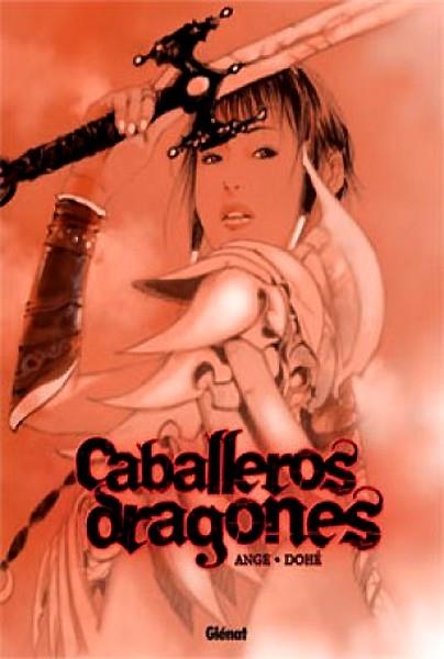 CABALLEROS DRAGONES | 9788483573570 | ANGÉ - DOHE | Universal Cómics