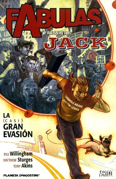 FABULAS PRESENTA JACK # 01 LA (CASI) GRAN EVASIÓN | 9788467454420 | MATHEW STURGES  -  BILL WILLINGHAM  -  TONY AKINS