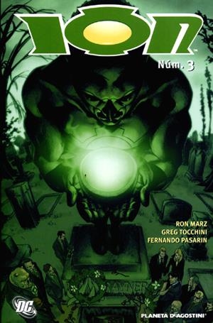 ION, EL GUARDIAN DEL UNIVERSO # 03 | 9788467449495 | RON MARZ  -  GREG TOCHINNI | Universal Cómics