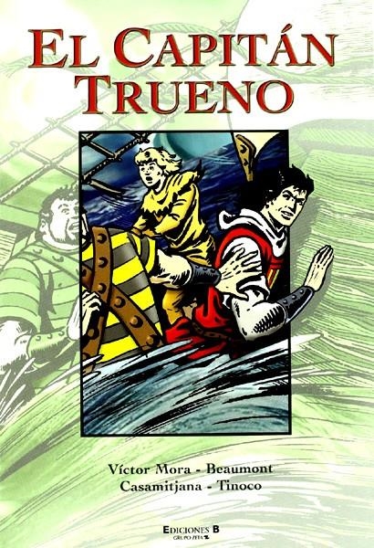 SUPER CAPITAN TRUENO # 10 | 9788466637107 | VICTOR MORA - BEAUMONT - LUIS CASAMITJANA - CLAUDIO TINOCO