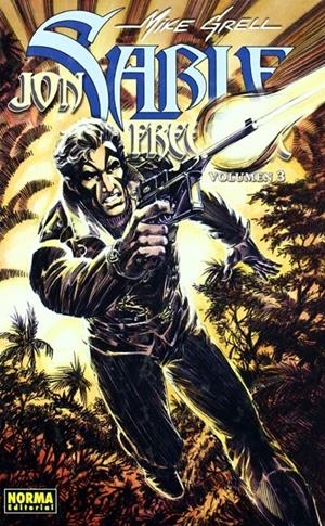 JON SABLE FREELANCE # 03 | 9788498473353 | MIKE GRELL | Universal Cómics