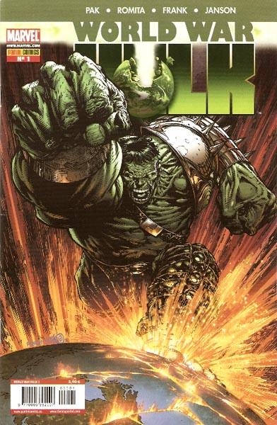 WORLD WAR HULK # 01 | 977000536200700001 | GREG PAK  -  JOHN ROMITA JR  -  GARY FRANK | Universal Cómics