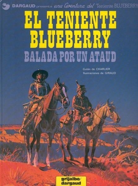 BLUEBERRY # 09 BALADA POR UN ATAUD | 9788475100623 | JEAN MICHEL CHARLIER - JEAN GIRAUD | Universal Cómics