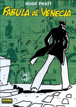 COL HUGO PRATT # 06 CORTO MALTÉS FÁBULA DE VENECIA EDICIÓN EN RÚSTICA | 978847904511100006 | HUGO PRATT