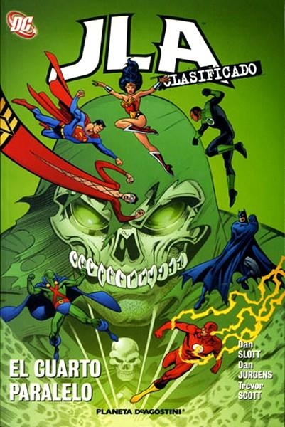 JLA CLASIFICADO # 06 EL CUARTO PARALELO | 9788467450408 | DAN JURGENS  -  DAN SLOTT