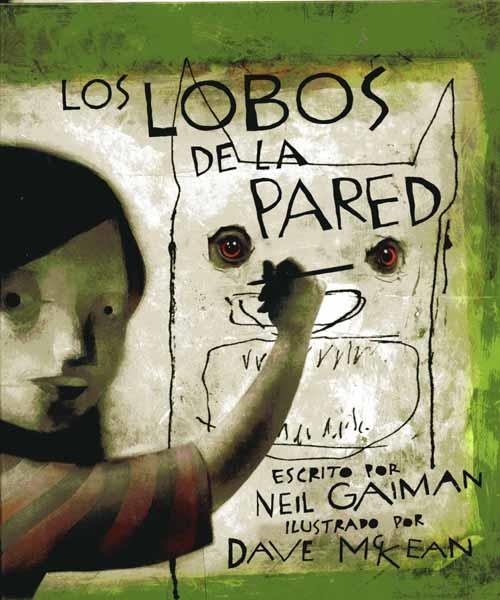 LOS LOBOS DE LA PARED NUEVA EDICIÓN | 9788496815520 | NEIL GAIMAN - DAVE McKEAN