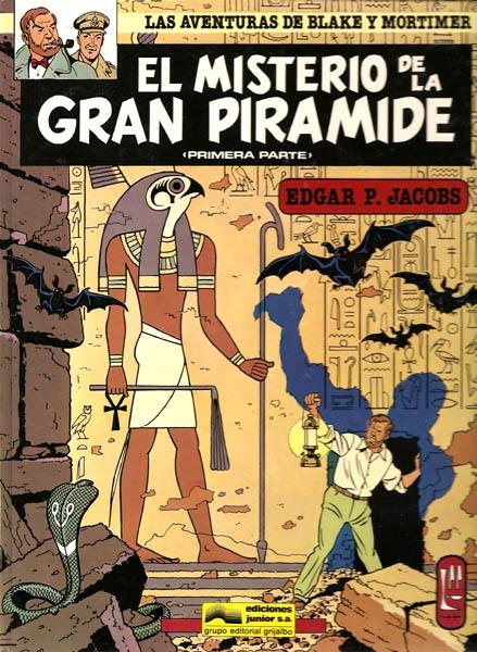BLAKE & MORTIMER # 01 EL MISTERIO DE LA GRAN PIRÁMIDE # 01 | 60075 | EDGAR P. JACOBS | Universal Cómics