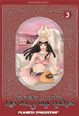 LAS MIL Y UNA NOCHES # 03 | 978846744535000003 | HAN SEUNG HEE - JUN JIN SUK | Universal Cómics