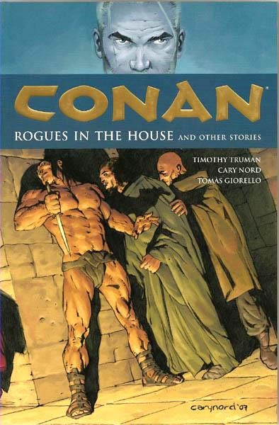 USA CONAN VOL 5 ROGUES IN THE HOUSE TP | 978159307903151795 | KURT BUSIEK - CARY NORD