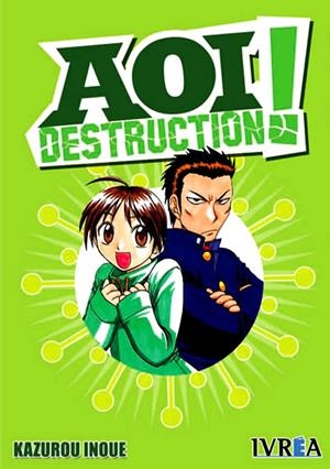 AOI DESTRUCTION | 9788492449200 | KAZUROU INOUE | Universal Cómics