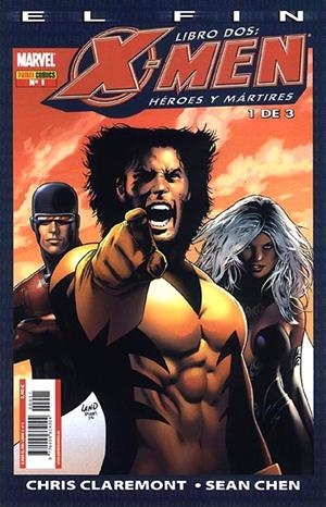 COLECCIÓN COMPLETA X-MEN EL FIN LIBRO DOS | 60463 | CHRIS CLAREMONT - SEAN CHEN | Universal Cómics