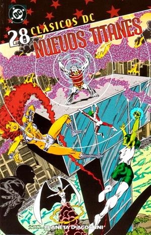 CLASICOS DC NUEVOS TITANES # 28 | 848000210911600028 | MARV WOLFMAN  - EDUARDO BARRETO | Universal Cómics