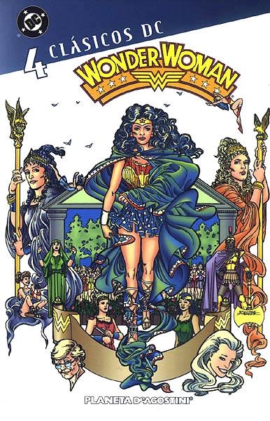 CLASICOS DC WONDER WOMAN # 04 | 978846744941900004 | GEORGE PEREZ - JOHN BYRNE - LEN WEIN | Universal Cómics