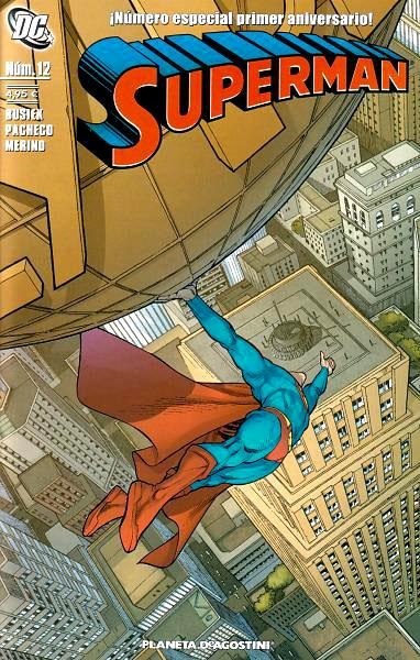 SUPERMAN VOLUMEN II # 12 | 8432715043041 | CARLOS PACHECO  -  KURT BUSIEK  -  RICK LEONARDI | Universal Cómics