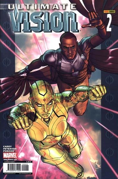 ULTIMATE VISION # 02 | 977000537100900002 | MIKE CAREY  -  BRANDON PETERSON | Universal Cómics