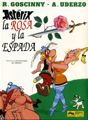 ASTERIX # 29 LA ROSA Y  LA ESPADA | 9788474199123 | ALBERT UDERZO - RENE GOSCINNY | Universal Cómics