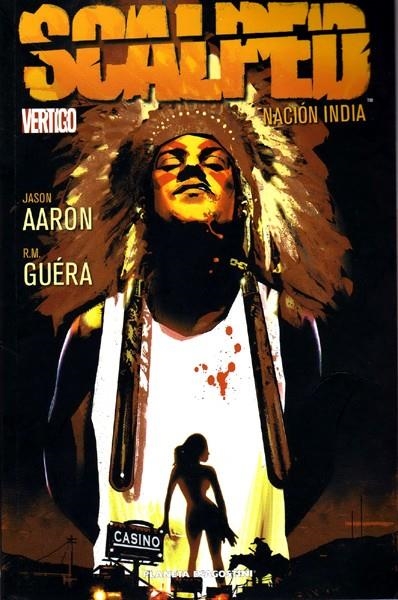 SCALPED # 01 NACION INDIA | 9788467459494 | JASON AARON  -  R.M. GUERA