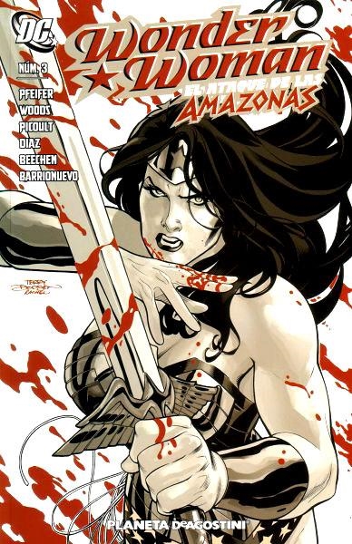 WONDER WOMAN EL ATAQUE DE LAS AMAZONAS # 03 | 9788467449532 | WILL PFEIFER  -  PETE WOODS - TERRY DODSON