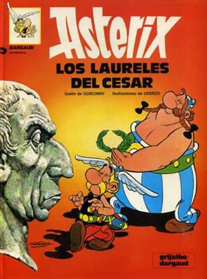 ASTERIX # 18 LOS LAURELES DEL CESAR | 9788475100302 | ALBERT UDERZO - RENE GOSCINNY | Universal Cómics