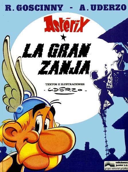 ASTERIX # 25 LA GRAN ZANJA | 61167 | ALBERT UDERZO - RENE GOSCINNY | Universal Cómics