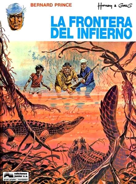 BERNARD PRINCE # 03 LA FRONTERA DEL INFIERNO | 9788474199642 | HERMANN - GREG