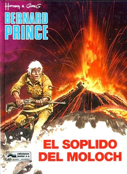 BERNARD PRINCE # 10 EL SOPLIDO DE MOLOCH | 61597 | HERMANN - GREG | Universal Cómics