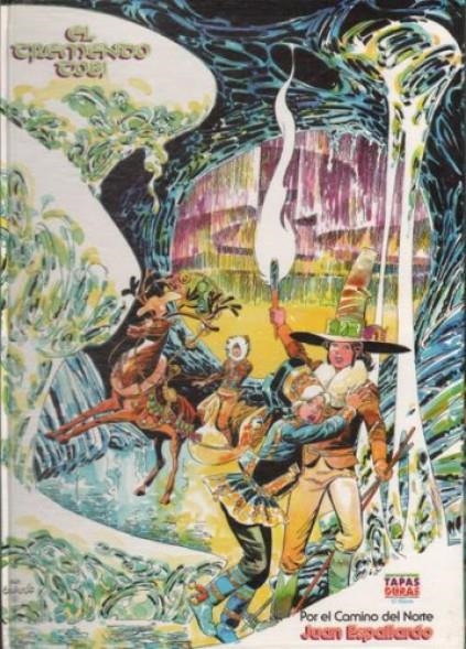 EL TREMENDO TOBI # 04 POR EL CAMINO DEL NORTE | 61602 | JUAN ESPALLARDO | Universal Cómics