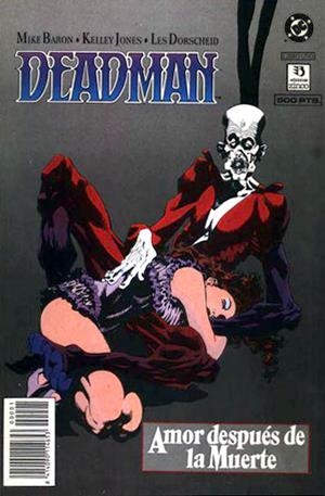 DEADMAN AMOR DESPUES DE LA MUERTE # 01 | 841409011465300001 | MIKE BARON - KELLEY JONES - LES DORSCHEID | Universal Cómics