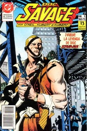 DOC SAVAGE # 01 | 9999900000153 | DENNY O´NEILL - ANDY KUBERT - ADAM KUBERT | Universal Cómics