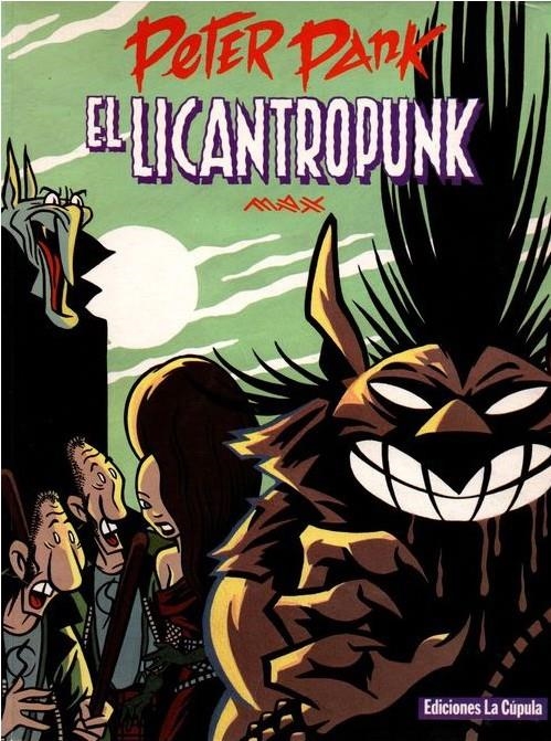 LICANTROPUNK PRIMERA EDICIÓN 1987 | 62212 | MAX | Universal Cómics