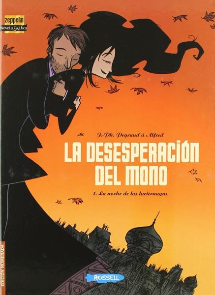 2aMA LA DESESPERACIÓN DEL MONO # 01 LA NOCHE DE LAS LUCIÉRNAGAS | 2M62883 | JEAN PHILIPPE PEYRAUD