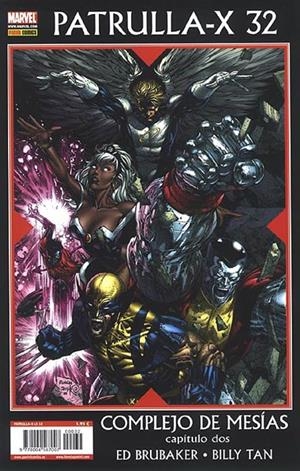 PATRULLA-X VOL 3 # 032 COMPLEJO DE MESÍAS 02 | 977000456700700032 | ED BRUBAKER  -  BILLY TAN | Universal Cómics