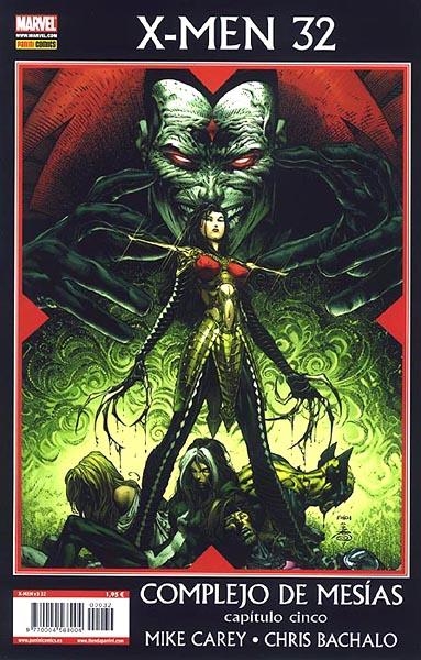 X-MEN VOL 3 # 32 COMPLEJO DE MESÍAS 05 | 977000456800400032 | MIKE CAREY  -  CHRIS BACHALO | Universal Cómics