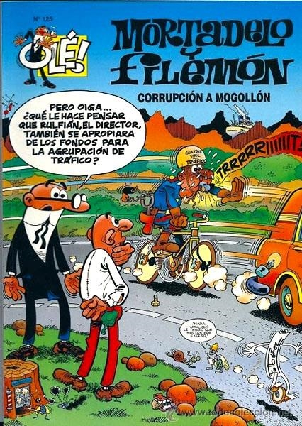OLE MORTADELO # 125 CORRUPCION A MOGOLLON | 9999900002461 | FRANCISCO IBAÑEZ | Universal Cómics