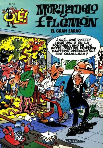 OLE MORTADELO # 005 EL GRAN SARAO | 842000904325900005 | FRANCISCO IBAÑEZ | Universal Cómics