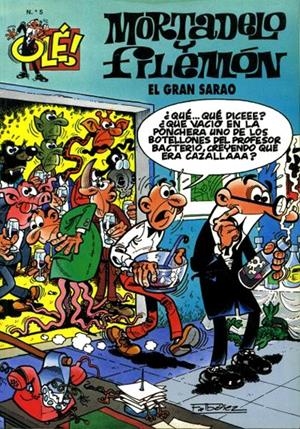OLE MORTADELO # 005 EL GRAN SARAO | 842000904325900005 | FRANCISCO IBAÑEZ | Universal Cómics