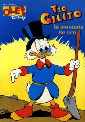 OLE DISNEY # 015 TIO GILITO, LA MONTAÑA DE ORO | 9999900002553 | VARIOS AUTORES DISNEY
