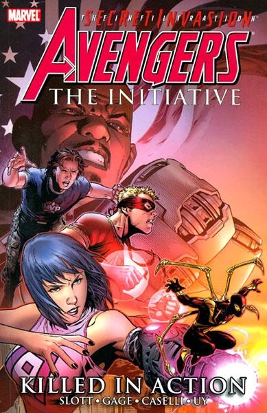 USA AVENGERS THE INITIATIVE VOL 2 KILLED IN ACTION HC | 978078512868752499 | SLOTT - CAGE - CASELLI | Universal Cómics