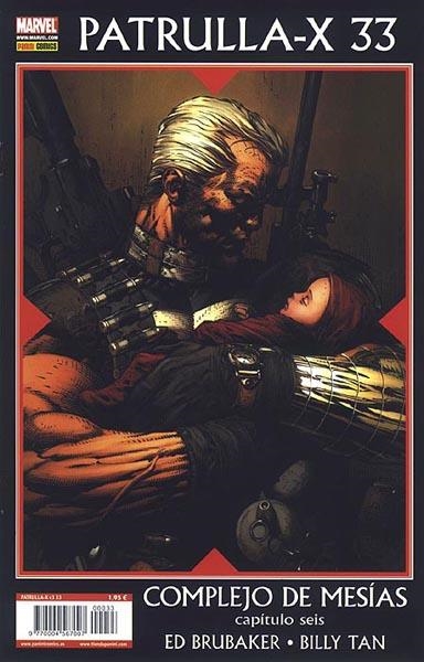 PATRULLA-X VOL 3 # 033 COMPLEJO DE MESÍAS 06 | 977000456700700033 | ED BRUBAKER  -  BILLY TAN