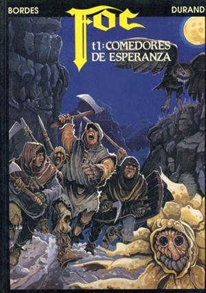 FOC # 01 COMEDORES DE ESPERANZA | 9788486871598 | YVES BORDES - RENE DURAND