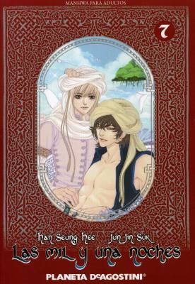LAS MIL Y UNA NOCHES # 07 | 978846744535000007 | HAN SEUNG HEE - JUN JIN SUK | Universal Cómics
