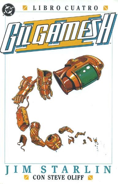 GILGAMESH II # 04 | 841409011481300004 | JIM STARLIN - STEVE OLIFF | Universal Cómics