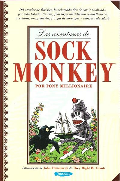 LAS AVENTURAS DE SOCK MONKEY | 9788461255115 | TONY MILLIONAIRE | Universal Cómics