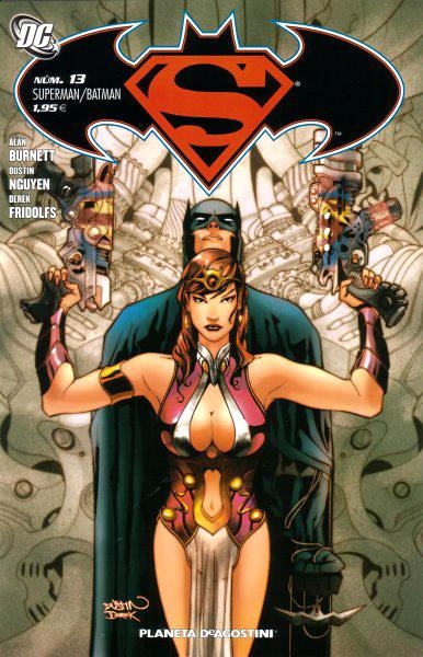 SUPERMAN / BATMAN VOLUMEN II # 13 | 848000220760700013 | ALAN BURNETT - DUSTIN NGUYEN | Universal Cómics