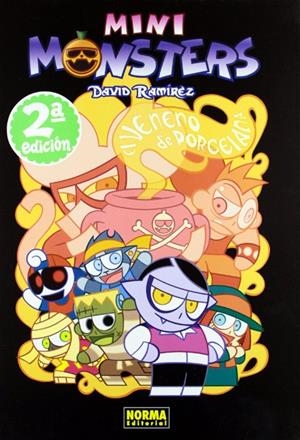 2aMA MINIMONSTERS # 01 EL VENENO DE PORCELANA | 2M67681 | DAVID RAMIREZ | Universal Cómics