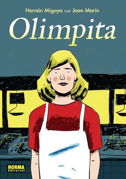 OLIMPITA | 9788498478587 | HERNAN MIGOYA - JOAN MARIN | Universal Cómics